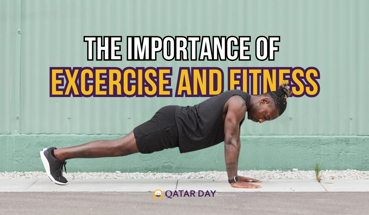 The Importance Of Exercise and Fitness